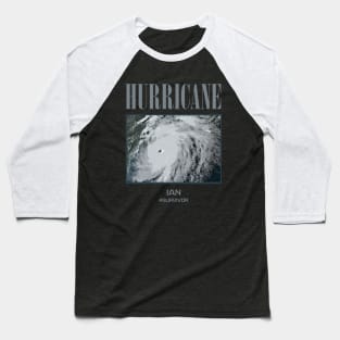 hurricane ian survivor Baseball T-Shirt